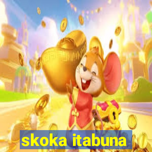 skoka itabuna